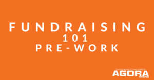 Fundraising 101 Pre-Work