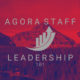 AGORA Staff Leadership 101